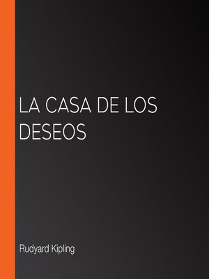 cover image of La casa de los deseos